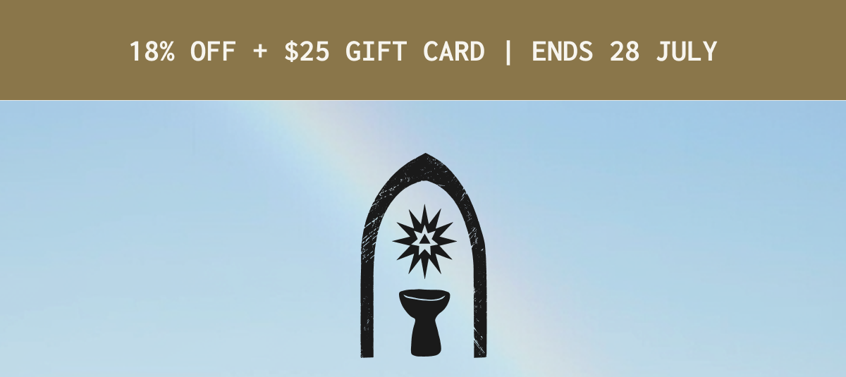 18% Off + $ 25 gift card | ends 28 july P