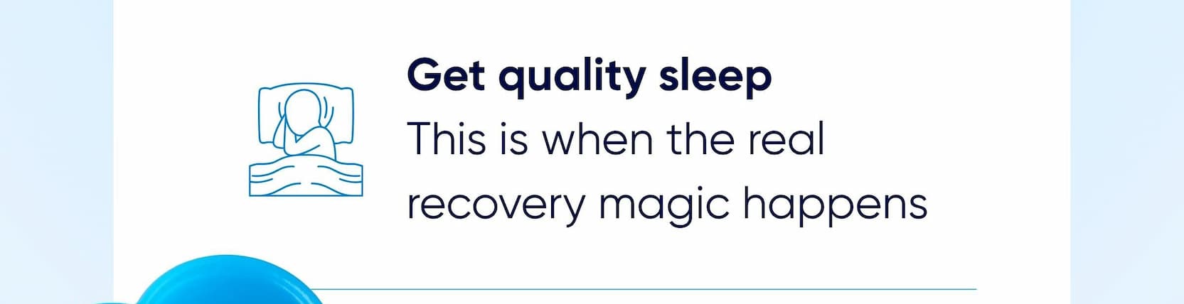 Get quality sleep 