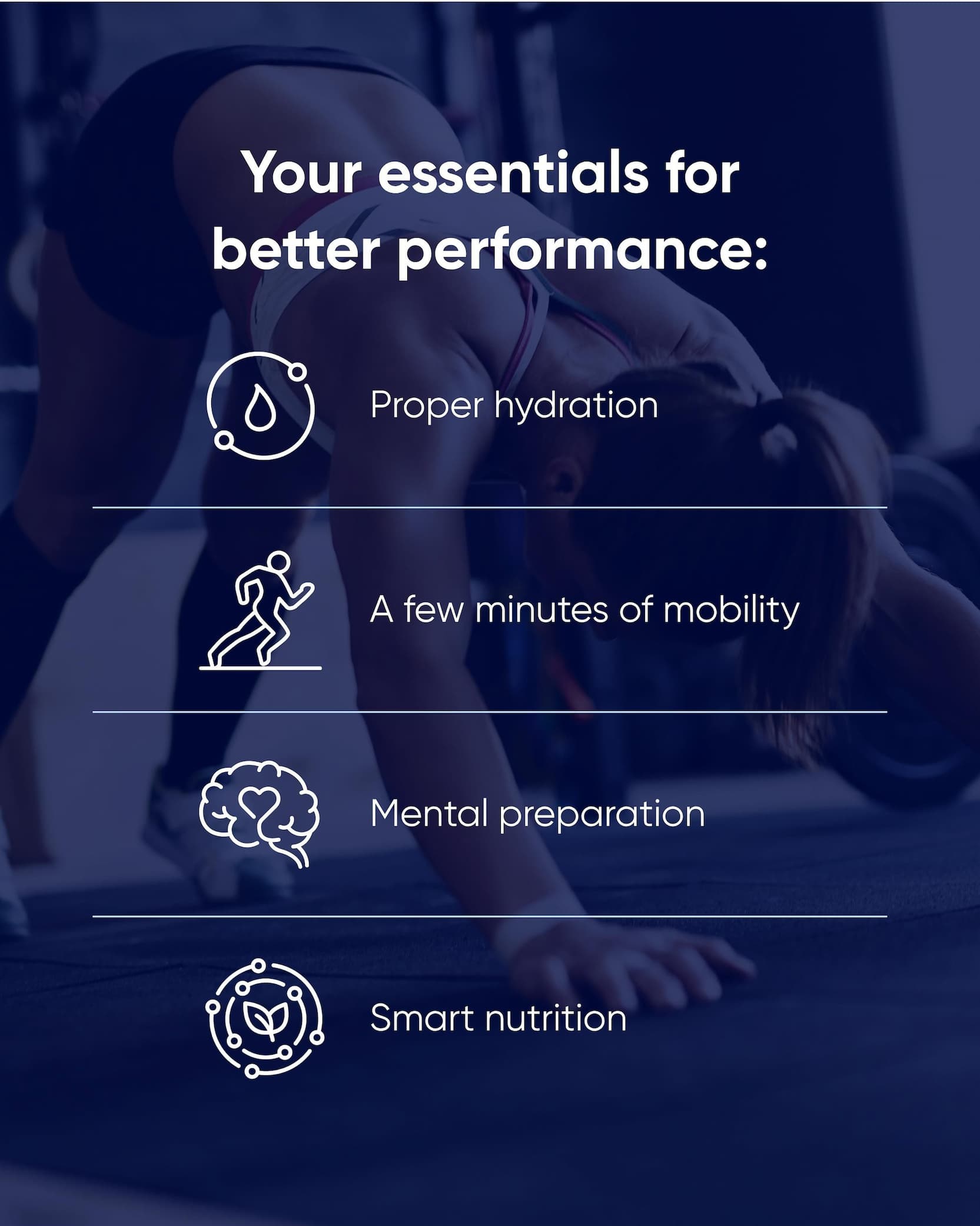 Your essentials for better performance: