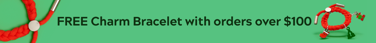 Free Charm Bracelet on orders $100+ [Shop now]