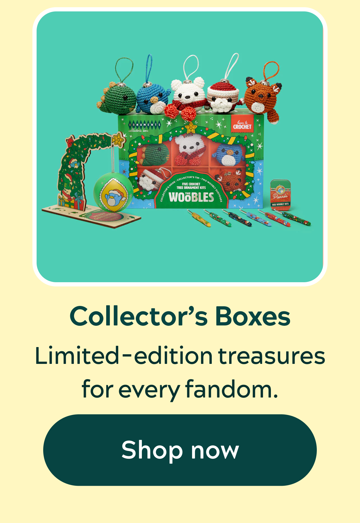 Collector's Boxes [Shop now]