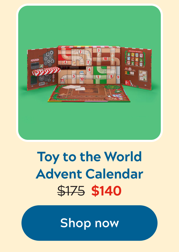 Toy to the World Advent Calendar [Shop now]