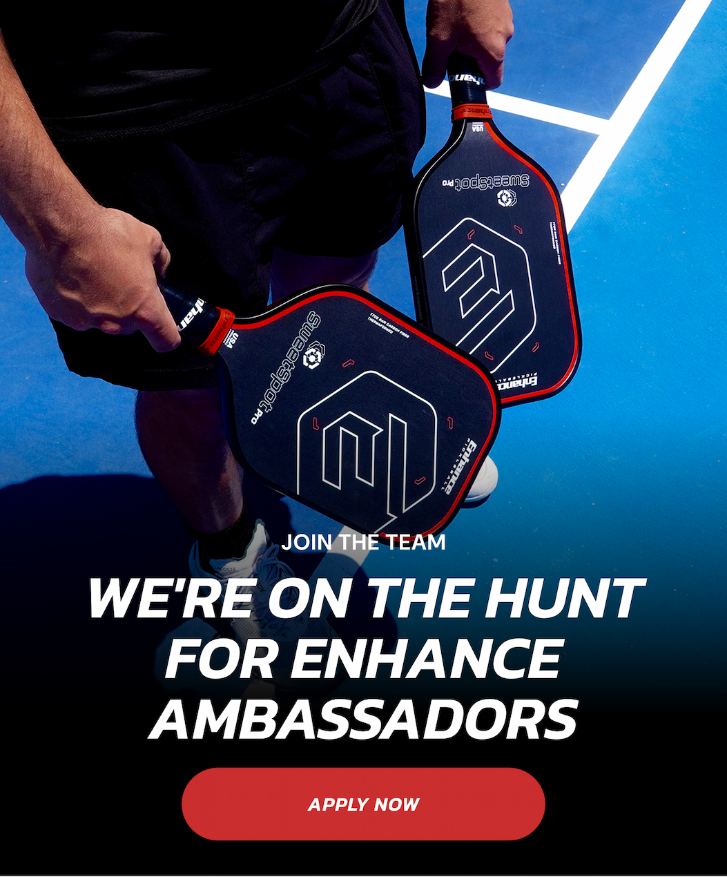 We're on the hunt for Enhance Ambassadors