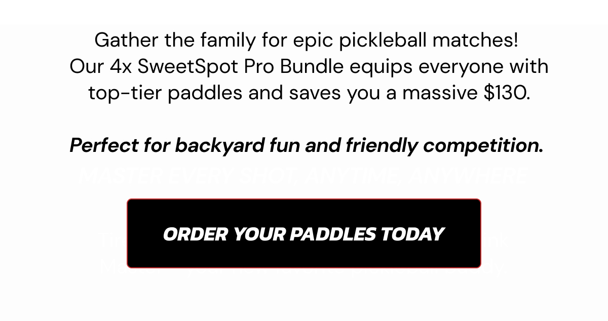 Order Your Paddles Today