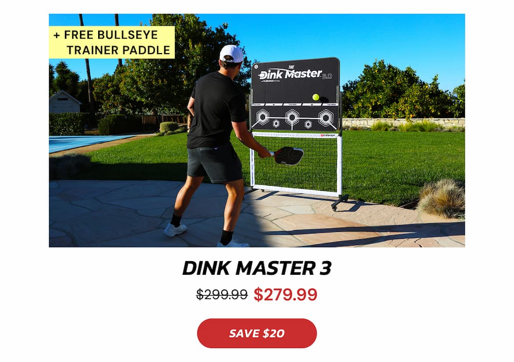 + Free Bullseye      Trainer Paddle Dink Master 3 $299.99 $279.99 SAVE $20