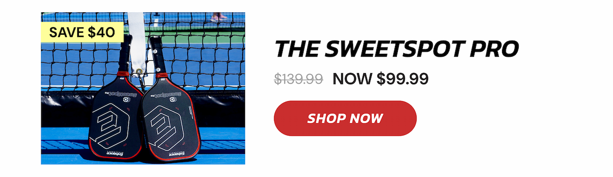 SAVE $40 THE SweetSpot Pro