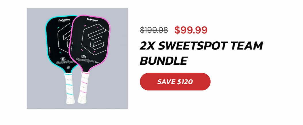 $199.98 $99.99 2x SweetSpot Team Bundle Hit clean. Hit often.  Great for leveling up your game. SAVE $120