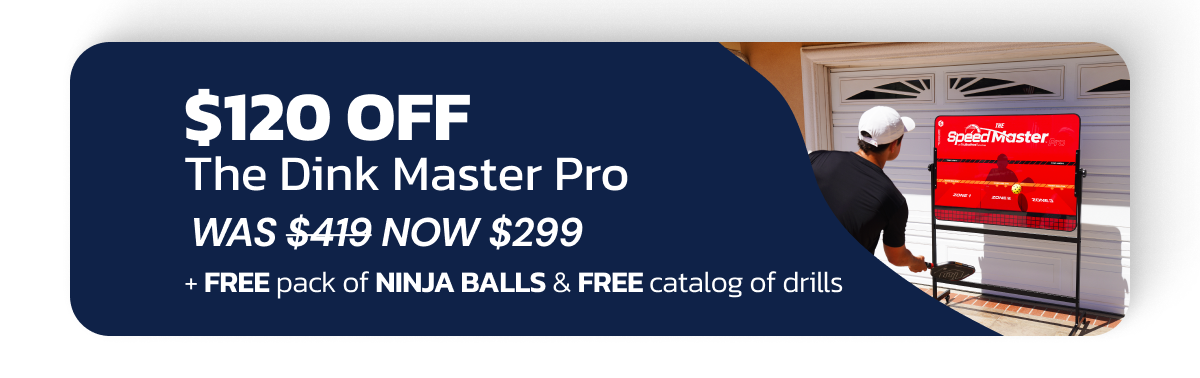 The Dink Master Pro