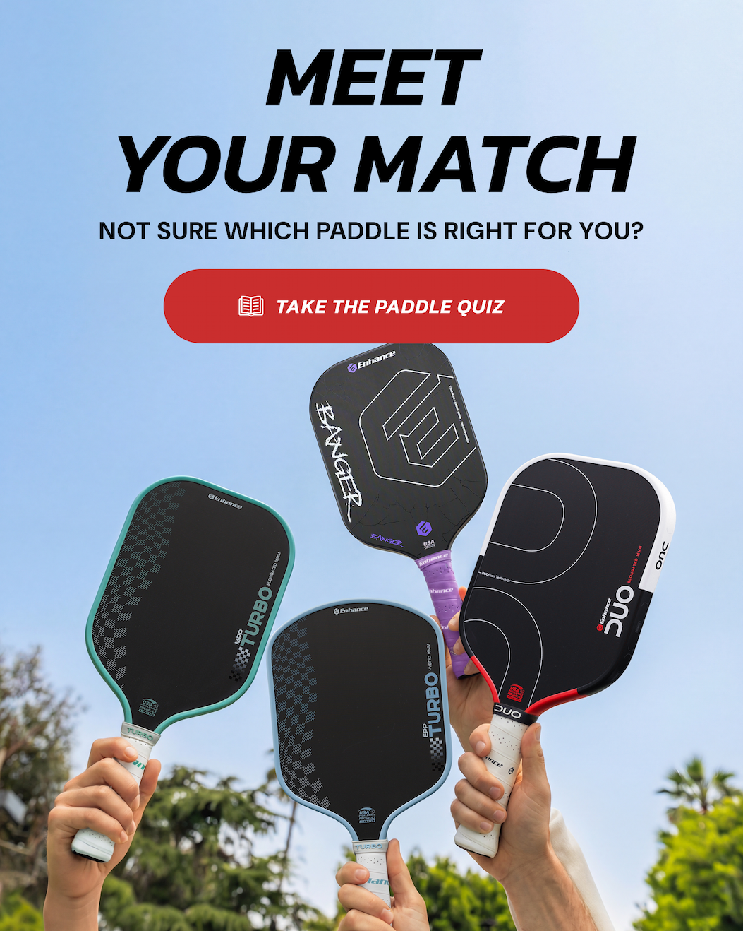 Meer Your Match: Not sure which paddle is right for you? Take the Paddle Quiz.