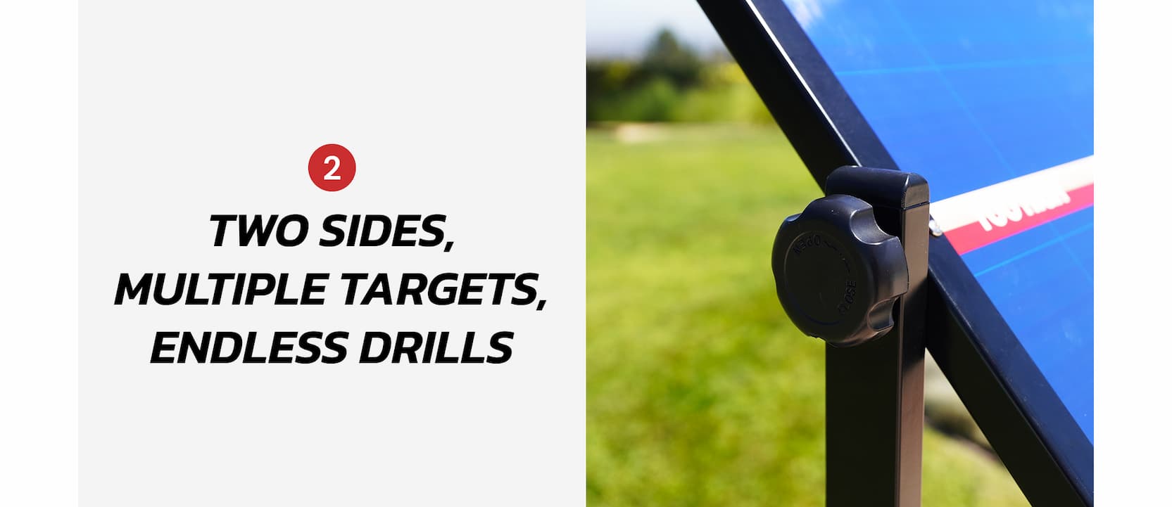 2 Two sides, multiple targets, endless drills