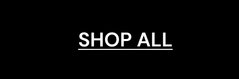 SHOP ALL