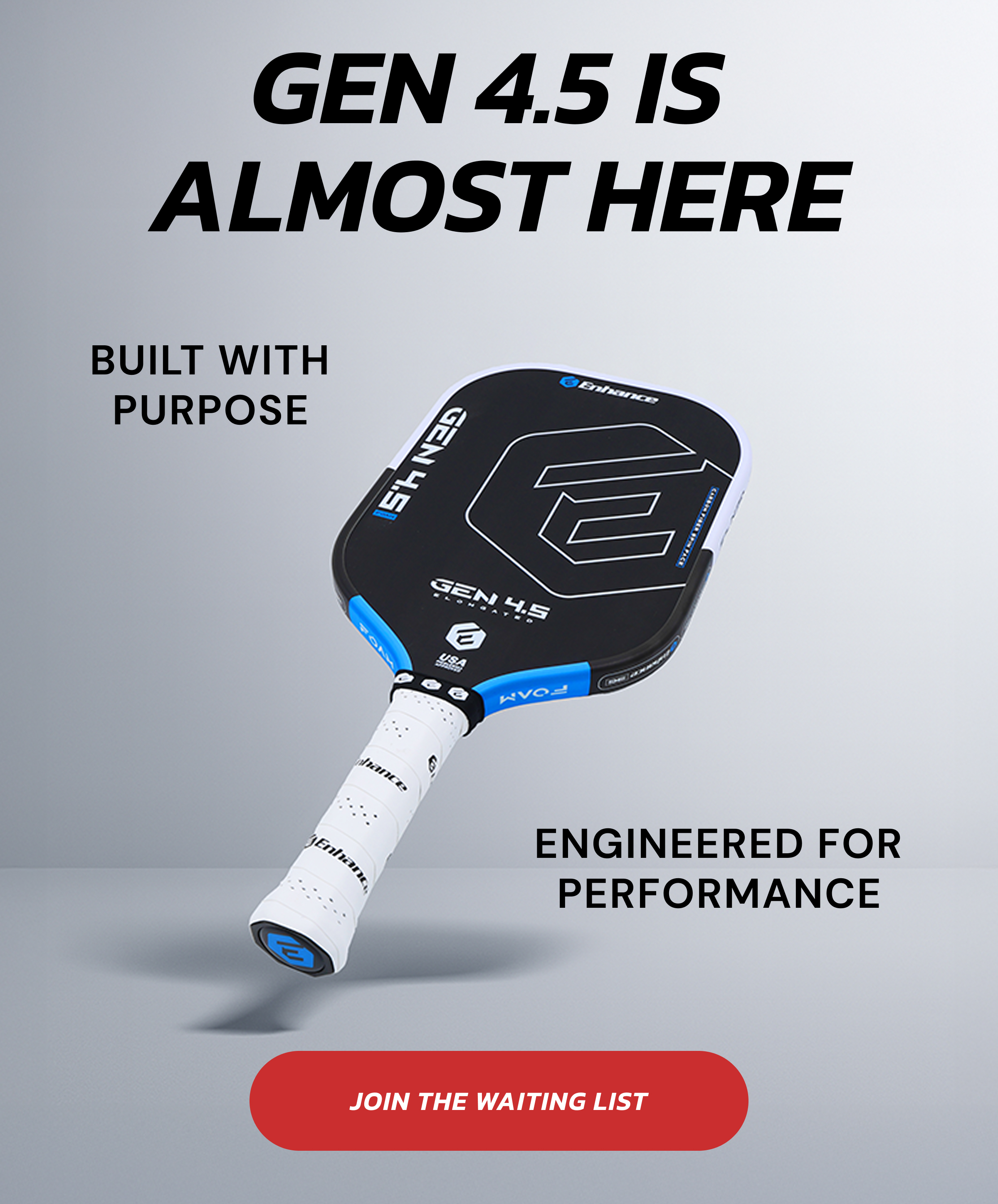 Gen 4.5 is  almost here Built with purpose.  Engineered for performance. Built with purpose Engineered for performance Join the waiting list