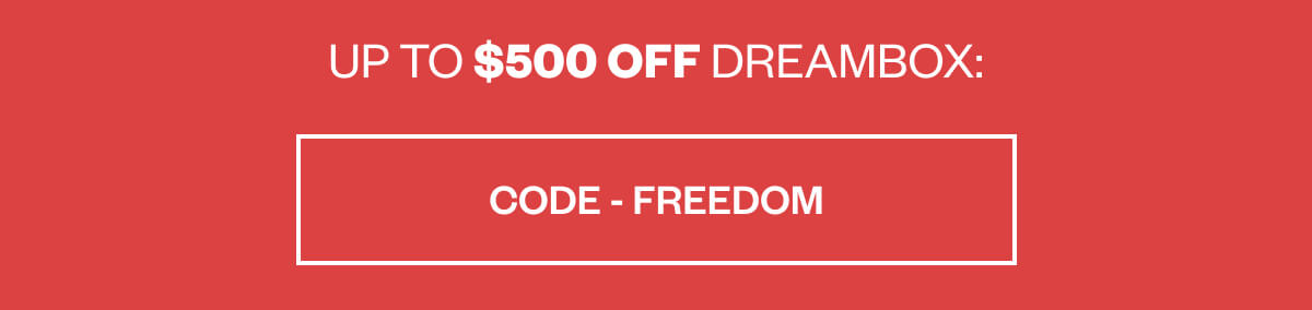 up to $500 off DreamBox: code - FREEDOM