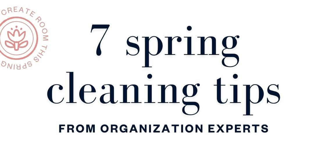 7 Spring Cleaning Tips 
