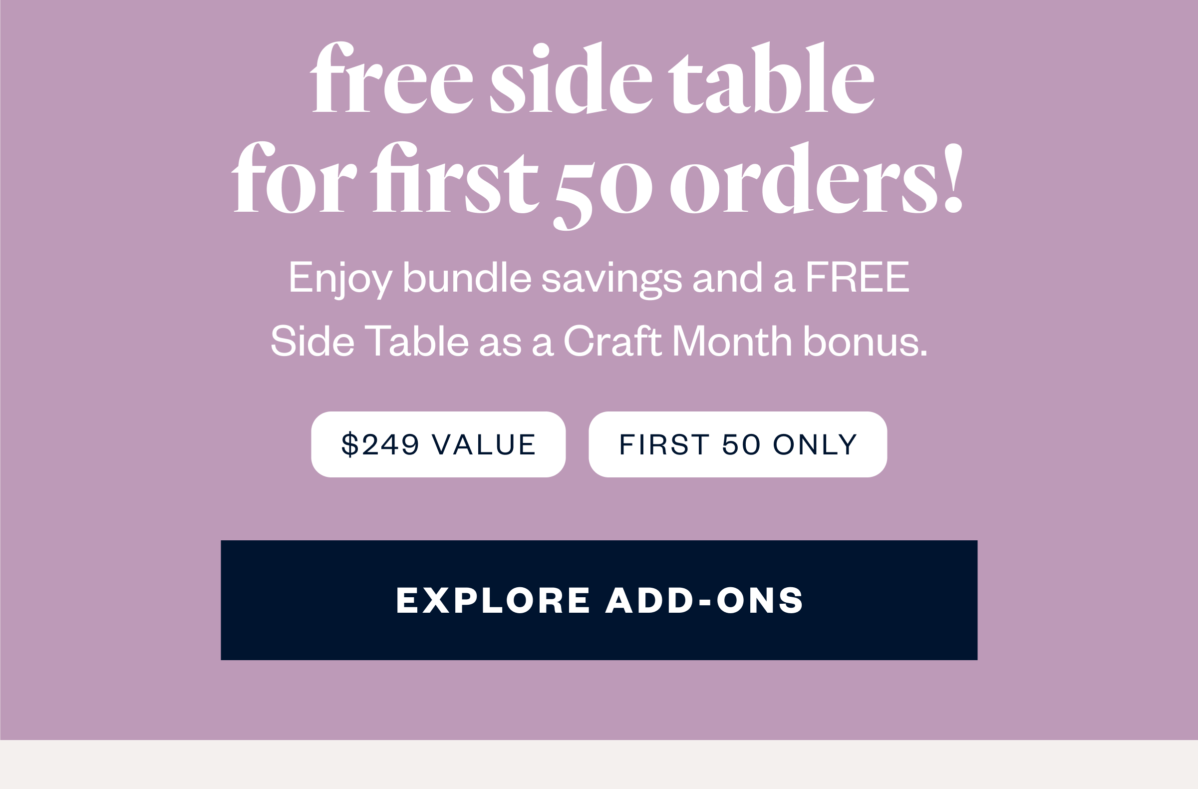 free side table  for first 50 orders!