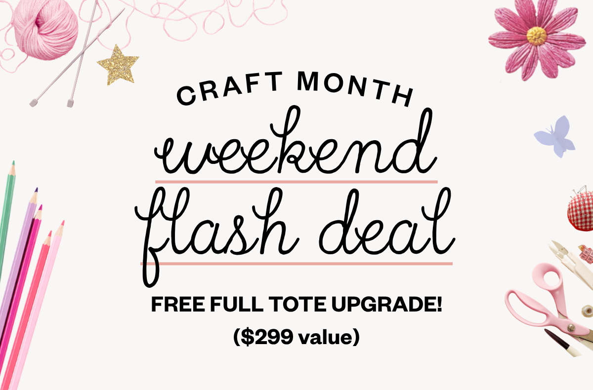 Craft month weekend flash deal