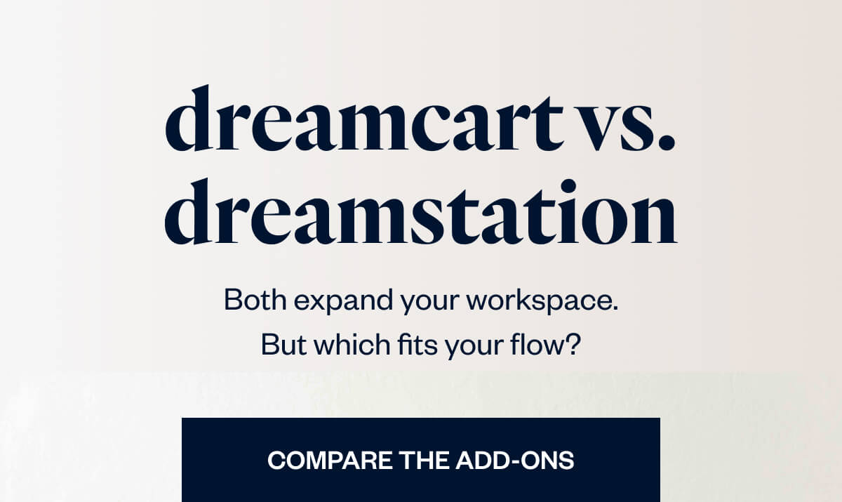 DreamCart vs. DreamStation