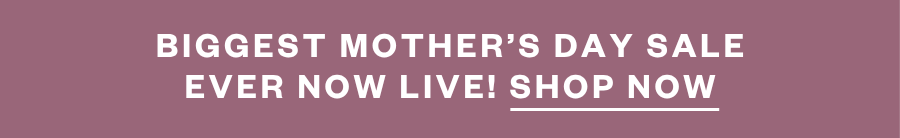 Mother's Day Sale