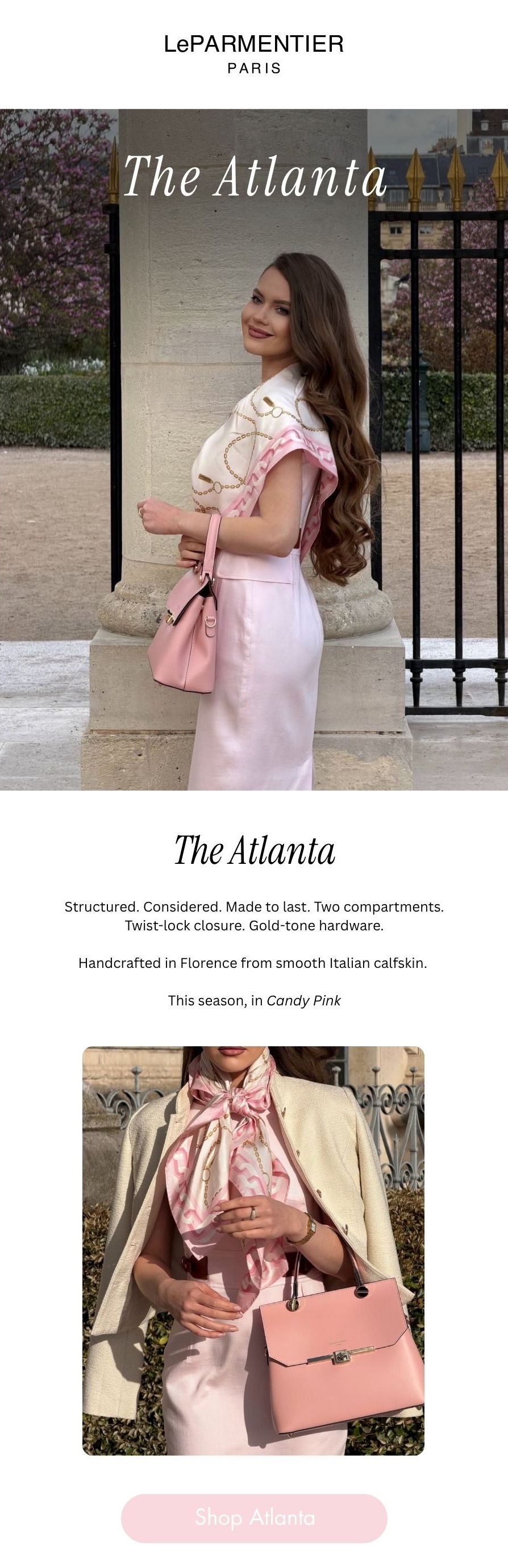 The Atlanta: handcrafted in Florence from smooth Italian calfskin. This season in Candy Pink