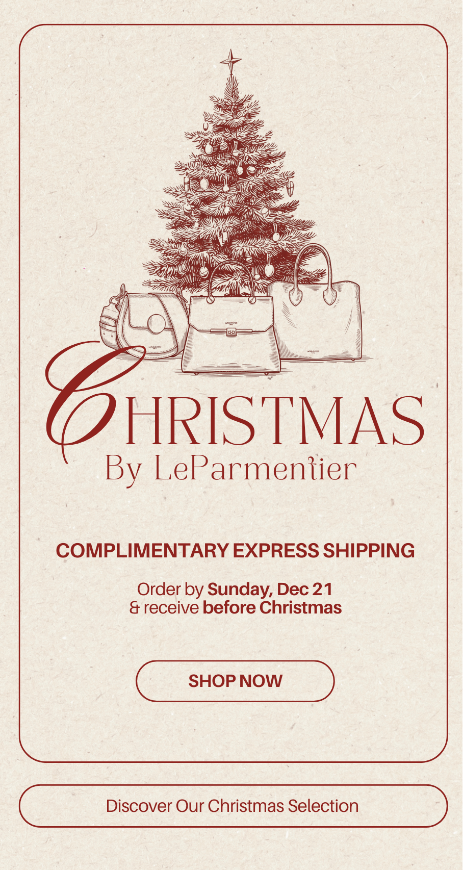 Complimentary express shipping, order by sunday, dec 21 and receive before christmas.