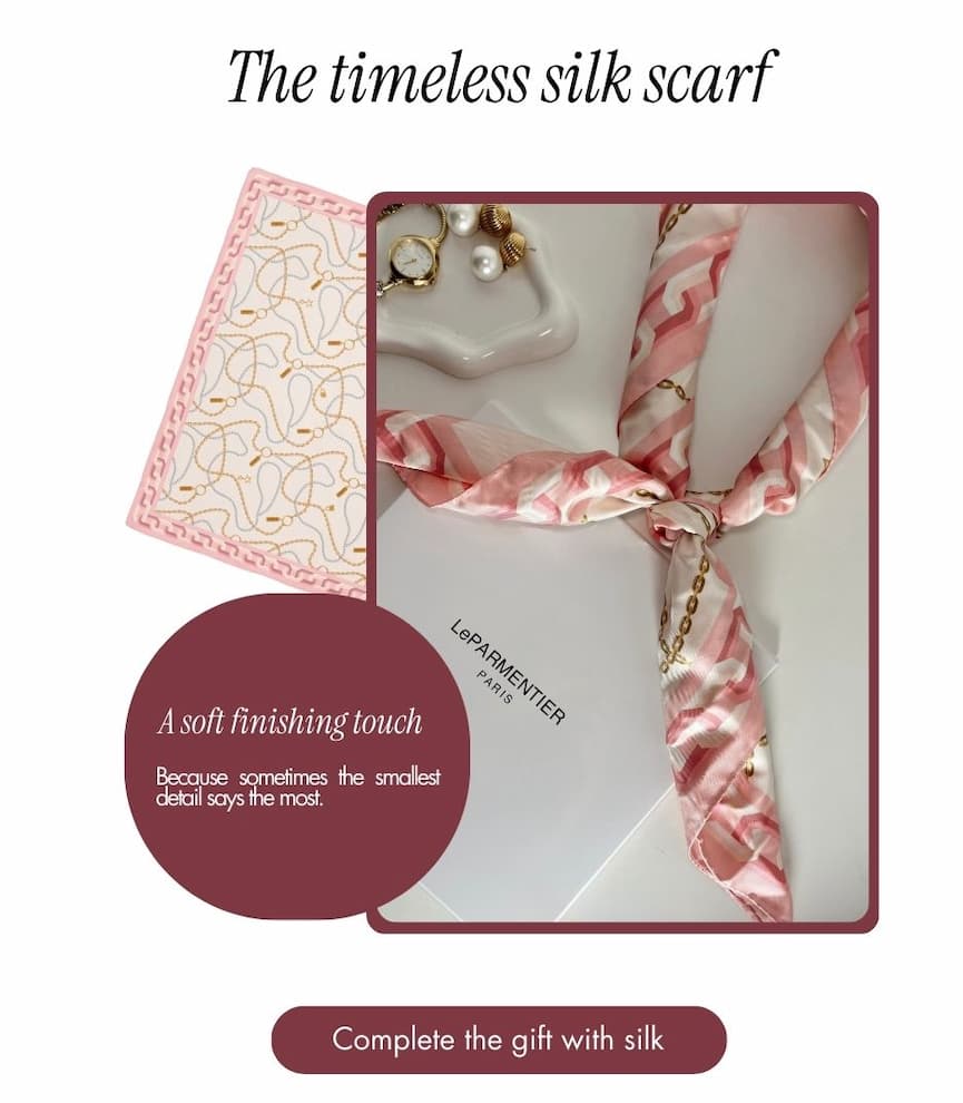 The timeless silk scarf. A soft finish touch, because sometimes the smallest detail says the most. Complete the gift with silk