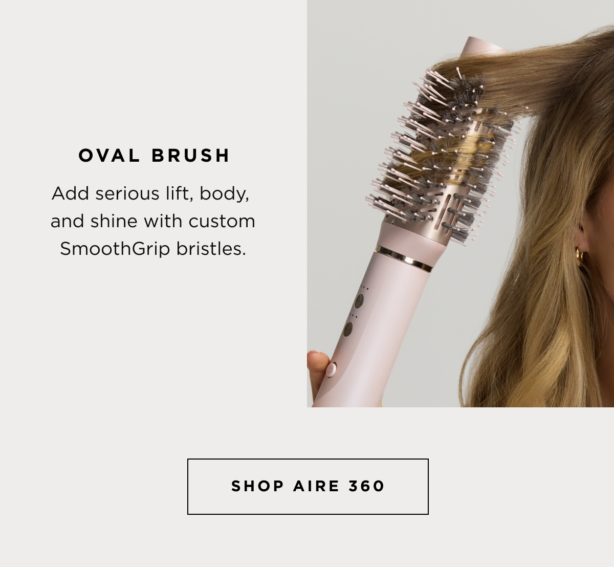 OVAL BRUSH | Shop Aire 360