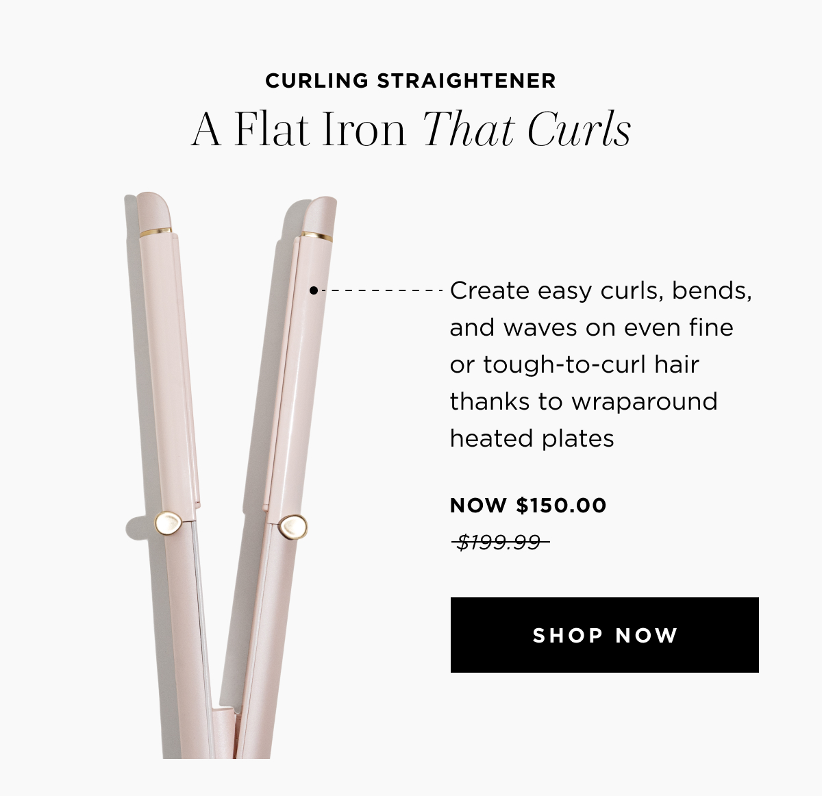 Curling Straightner: A Flat Iron That Curls 