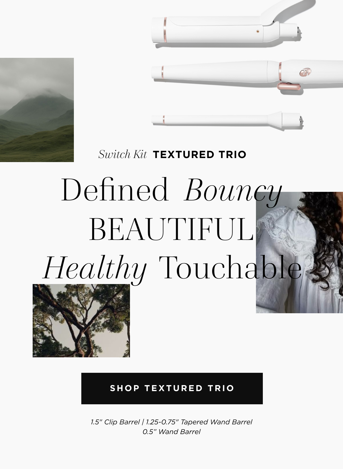 Switch Kit | Textured Trio | Defined Bouncy Beautiful Healthy Touchable | Shop textured trio
