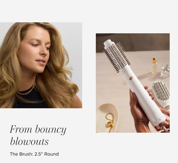 From bouncy blowouts 