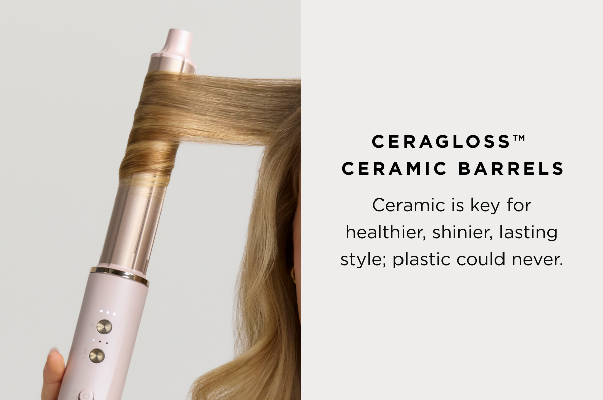 CeraGloss™  Ceramic Barrels 