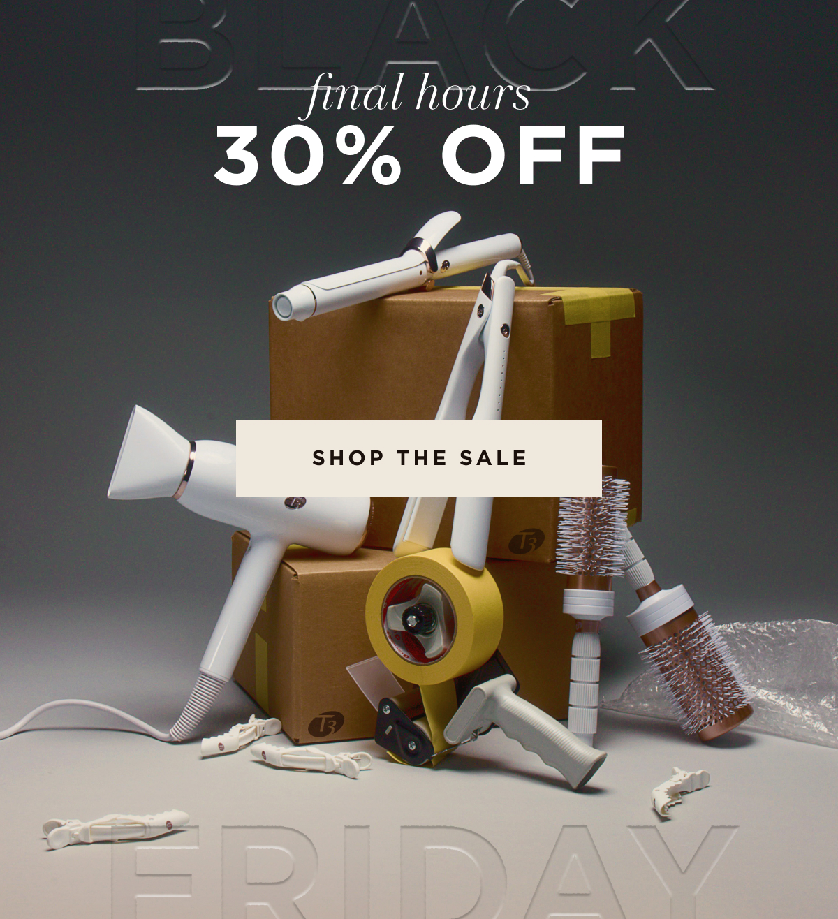 Black Friday | final hours | 30% off | Shop The Sale