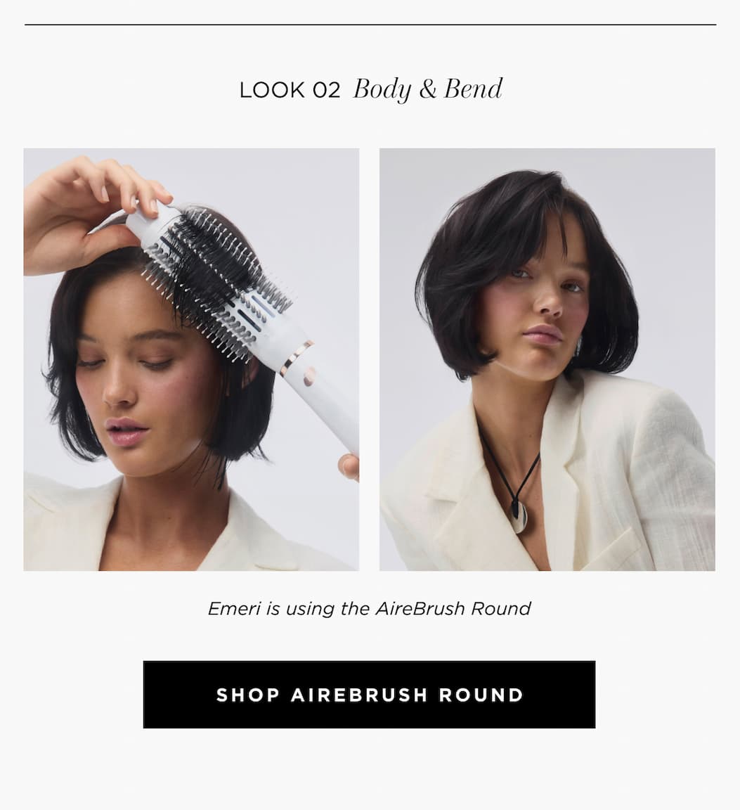Look 02 | Body and Bend | Emeri is using the AireBrush Round | Shop Airebrush Round