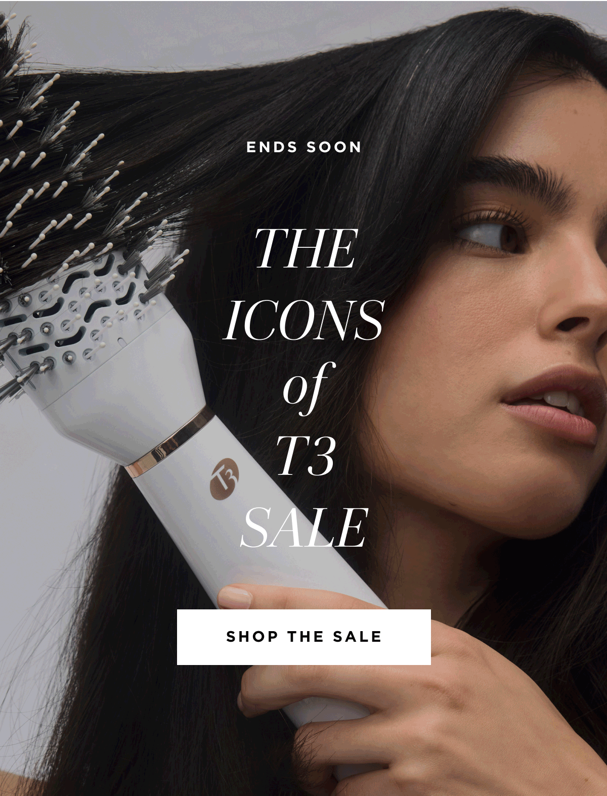 The Icons of t3 sale ends soon | Shop The Sale
