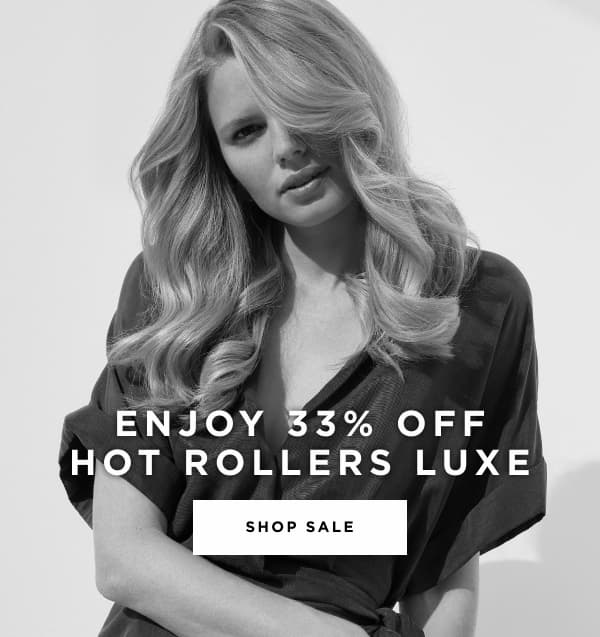 Enjoy 33% Off Hot Rollers Luxe