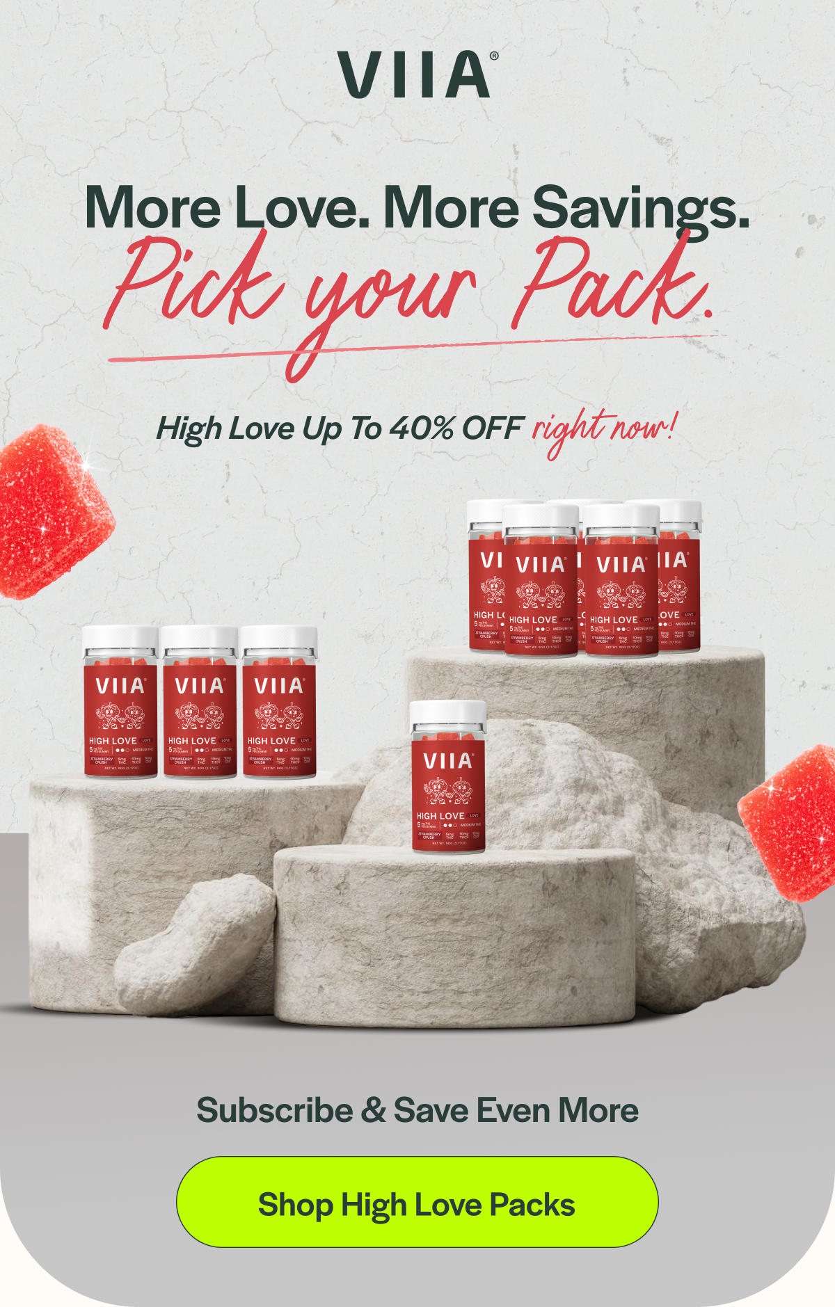 More Love. More Savings. Pick your Pack.