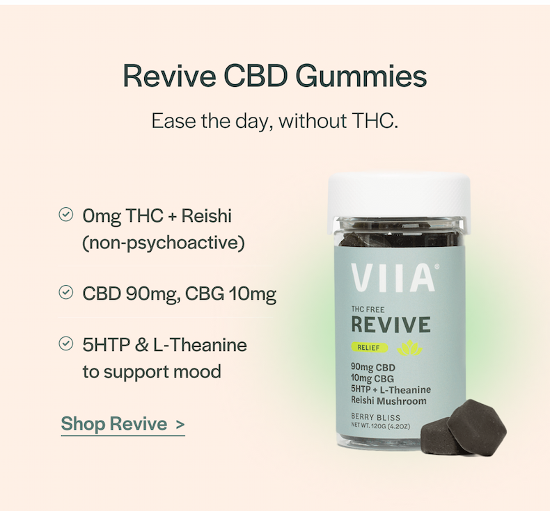 Revive CBD Gummies - ease the day, without THC.