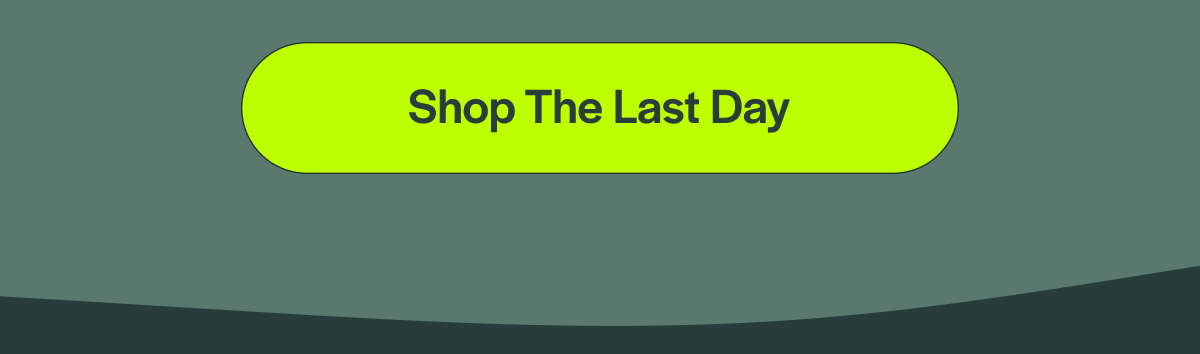 [Shop The Last Day]