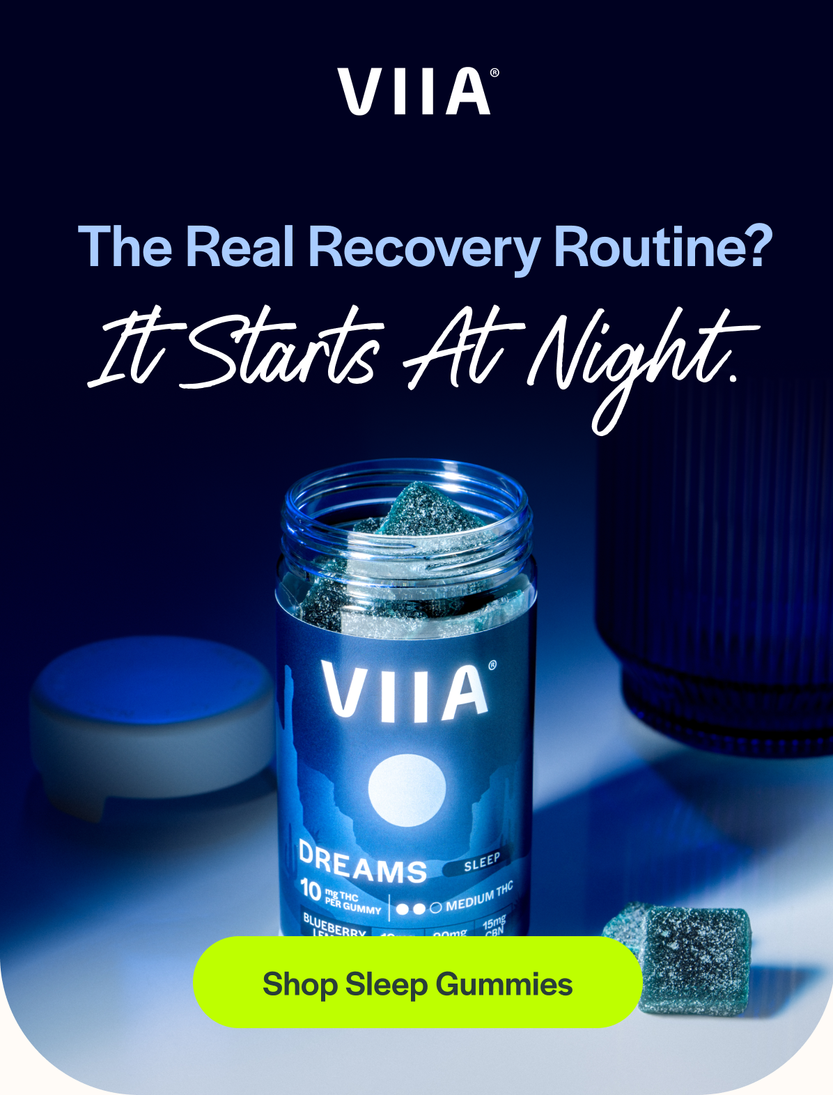 The Real Recovery Routine? It Starts At Night. [Shop Sleep Gummies]