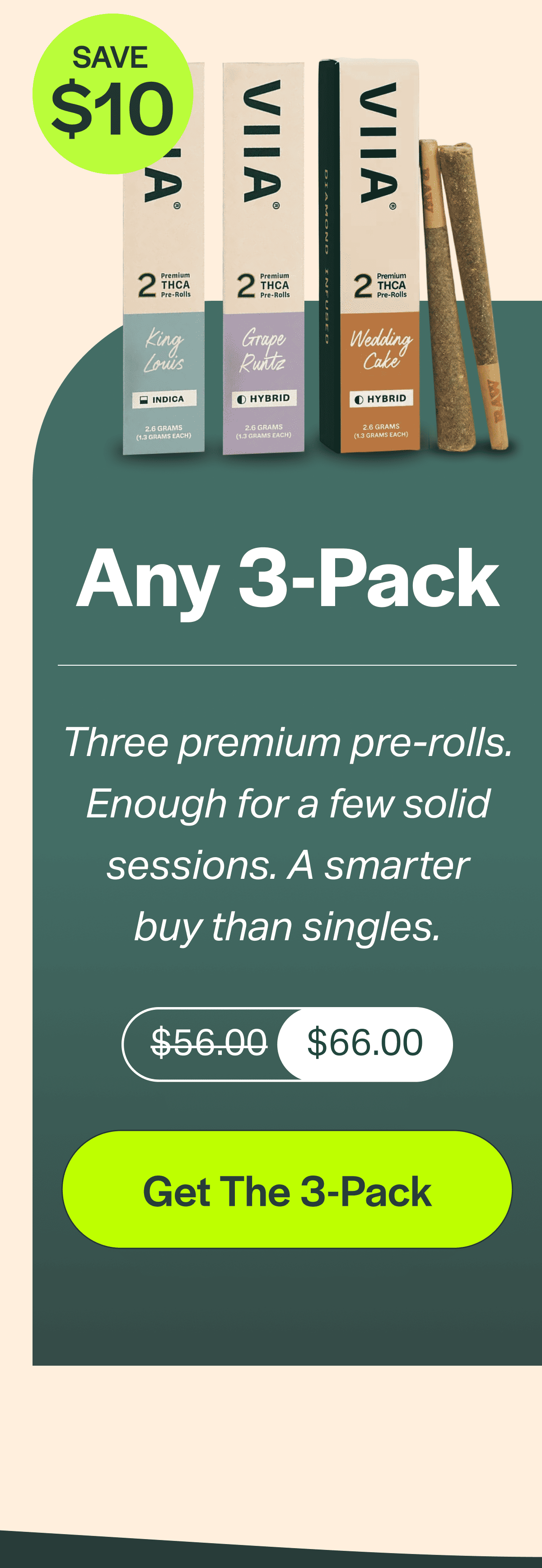 Three premium pre-rolls. Enough for a few solid sessions. A smarter buy than singles.