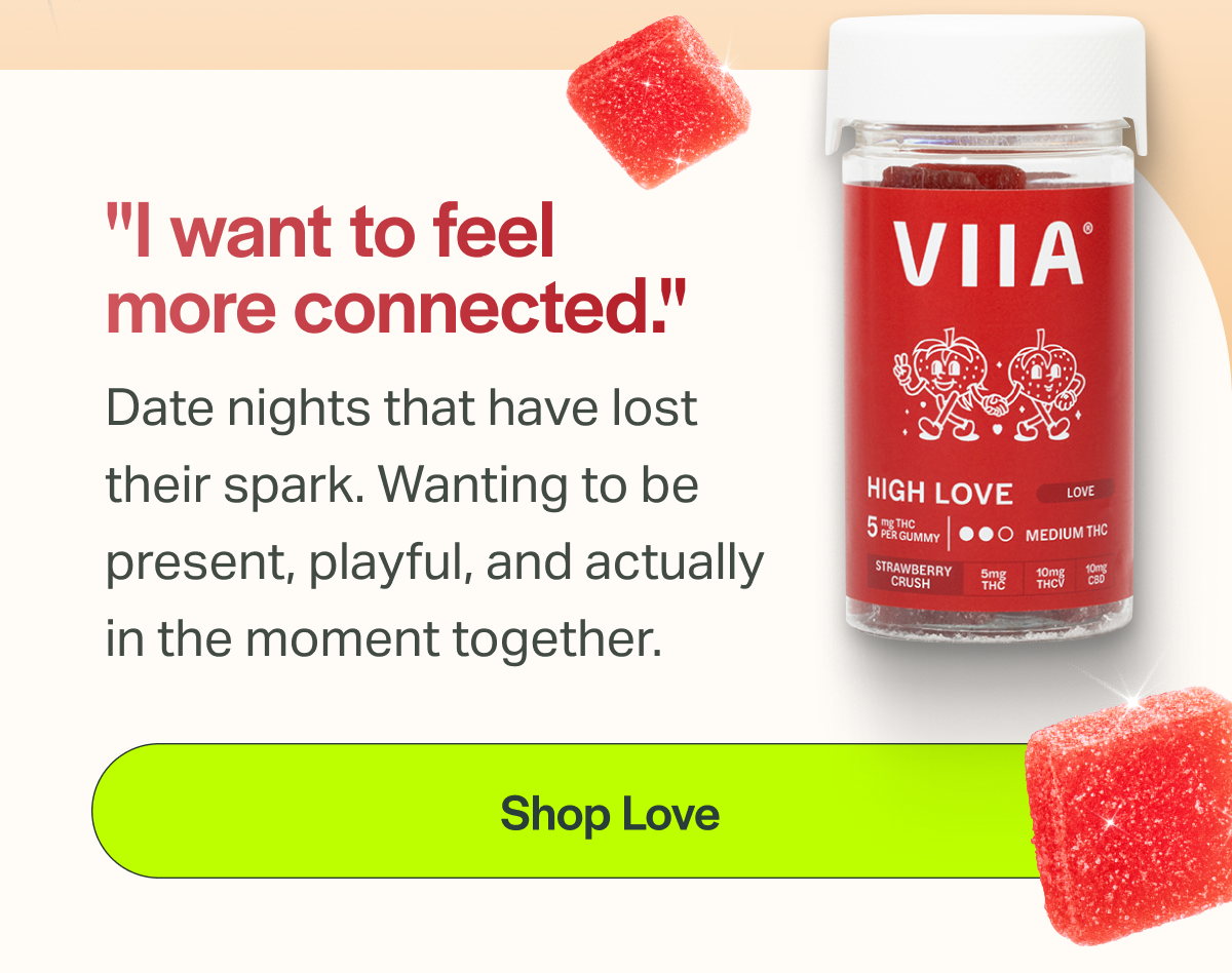 "I want to feel more connected." Date nights that have lost their spark. Wanting to be present, playful, and actually in the moment together. [Shop Love]