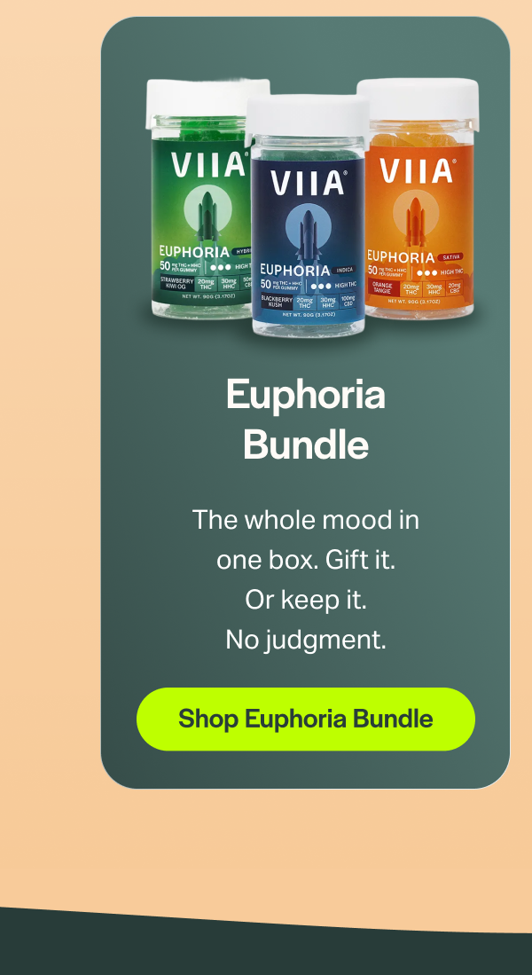 Euphoria Bundle The whole mood in one box. Gift it. Or keep it. No judgment. [Shop Euphoria Bundle]