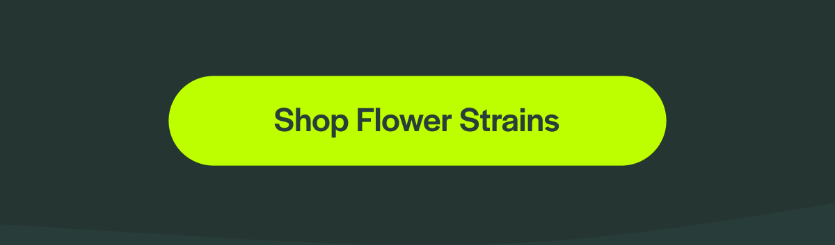 Shop Flower Strains