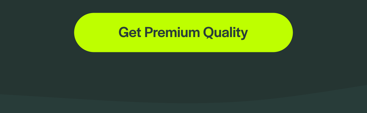 [Get Premium Quality]