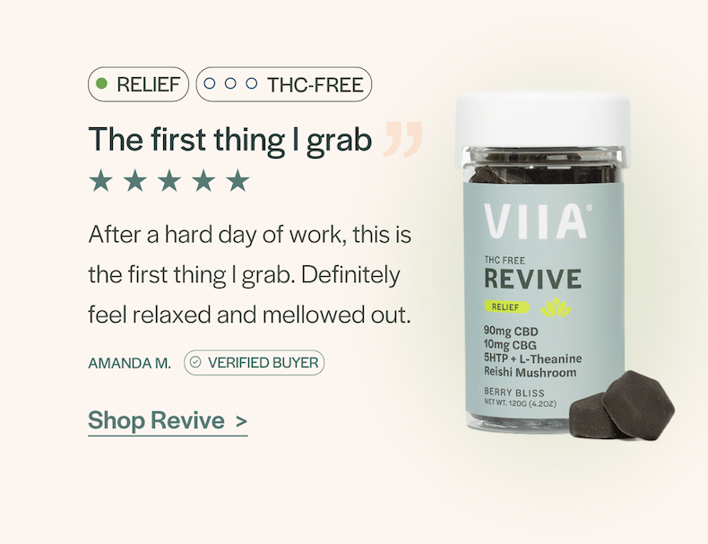 Revive Relief Gummies: "After a hard day of work, this is the first thing I grab." - Amanda M." - Chris B
