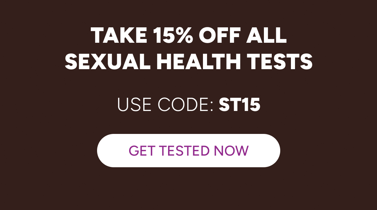 Take 15% OFF all Sexual Health Tests. Use Code: ST15 [Click here to Get Tested Now]