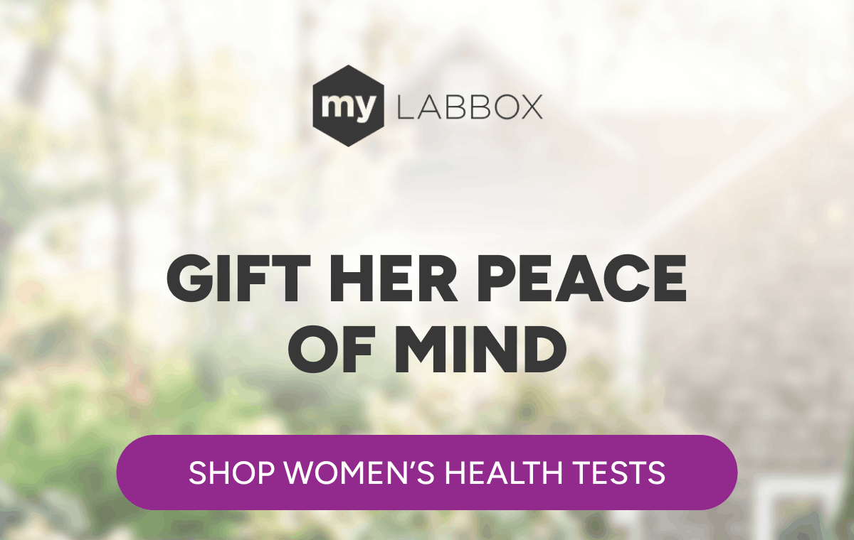 Gift Her Peace of Mind [Click here to Shop Women’s Health Tests]