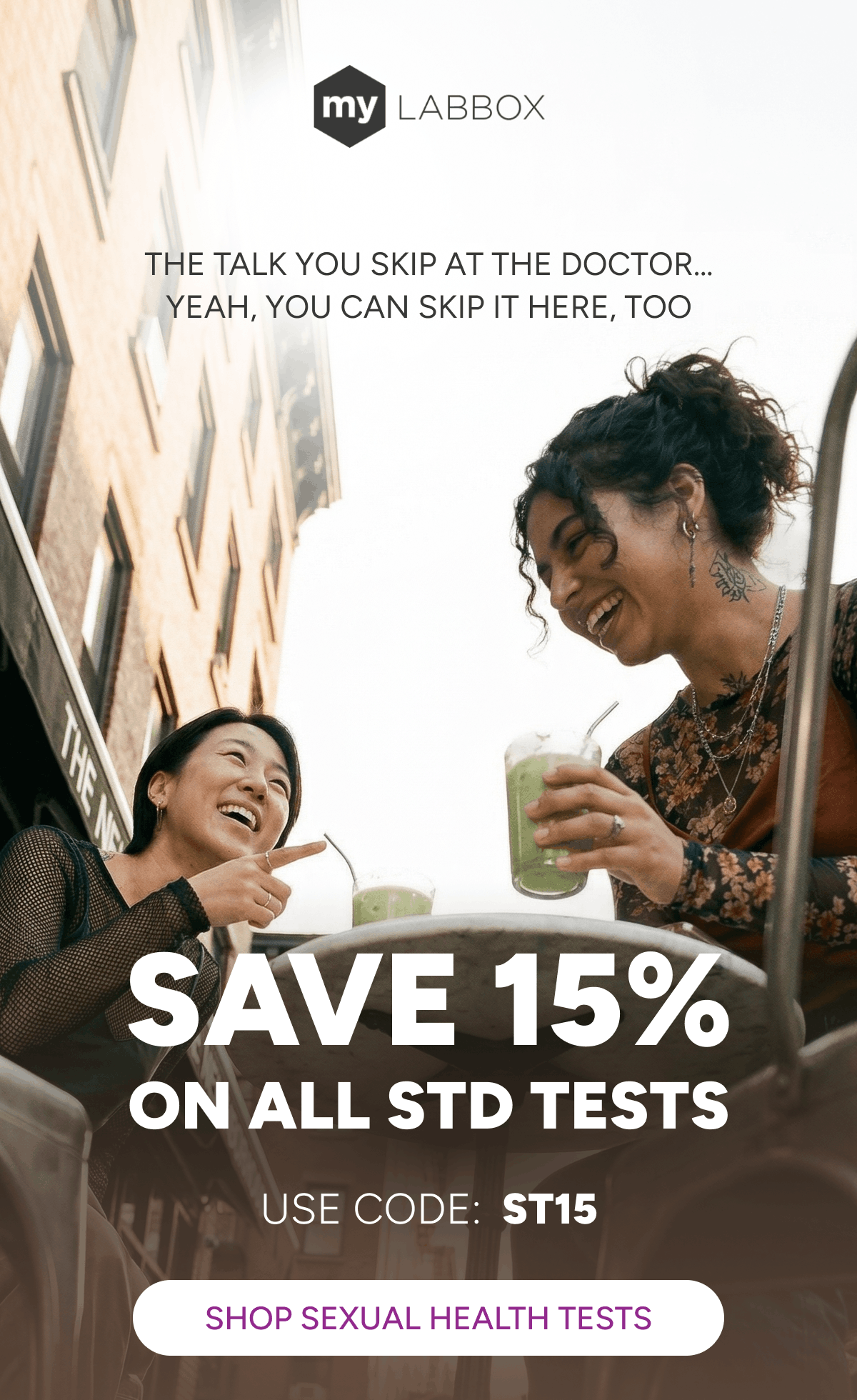 Save 15% on all STD Tests. Use Code: ST15 [Click here to Shop Sexual Health Tests]