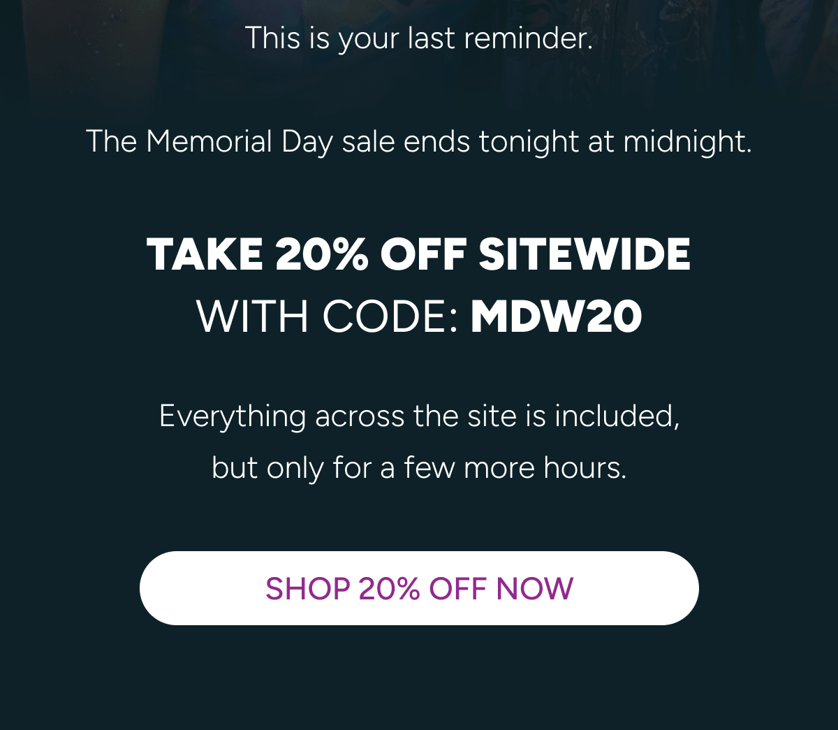 This is your last reminder. Take 20% OFF sitewide with code: MDW20 [Click here to Shop 20% OFF Now]
