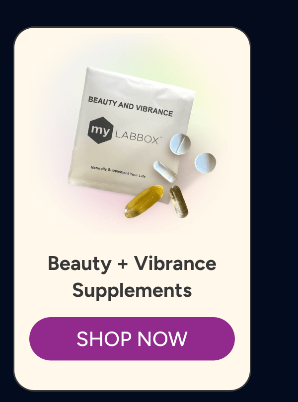 Beauty + Vibrance Supplements [Click here to Shop Now]