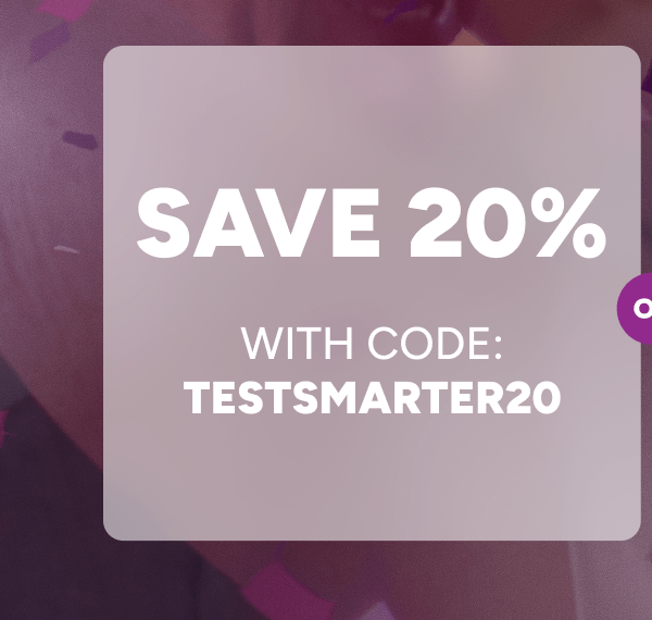 Save 20% Off Sitewide With Code: TESTSMARTER20